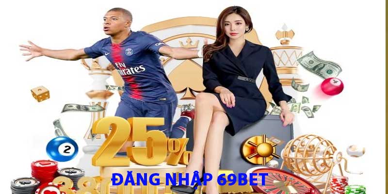 Đăng Nhập 69bet